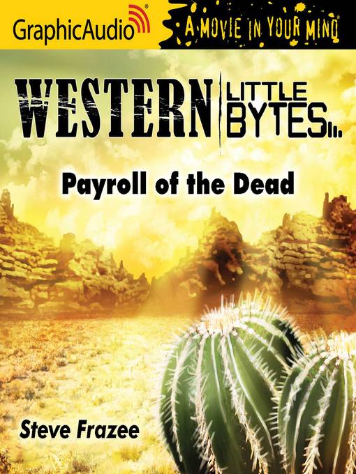 Title details for Payroll of the Dead by Steve Frazee - Available